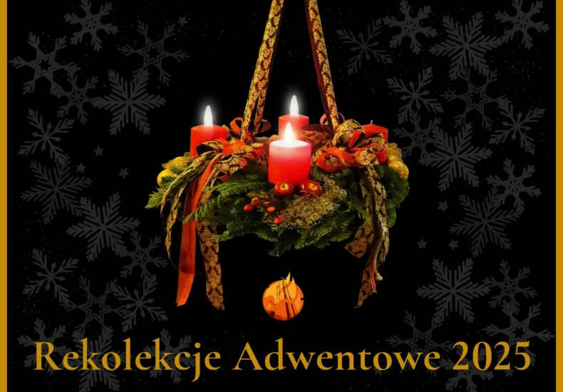 Rekolekcje Adwentowe 2025 Parafia Poniatowa grafika adwentowa Adwent 2025