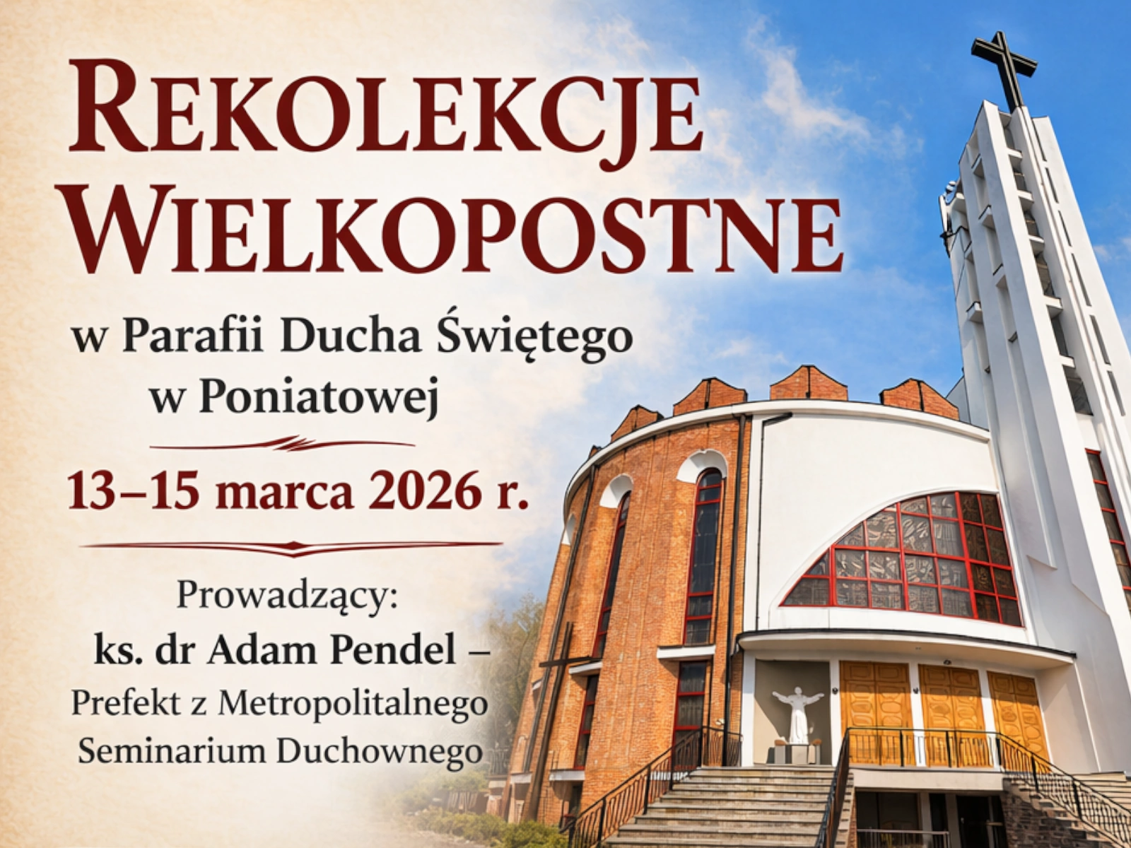 Rekolekcje Wielkopostne 2026 Wielki Post Parafia Poniatowa plakat
